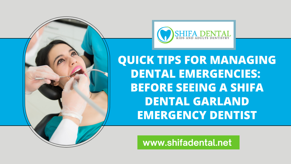 Shifa Dental Garland Emergency Dentist
